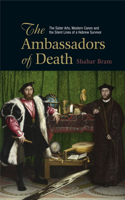 Ambassadors of Death