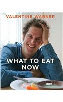 What to Eat Now