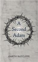 A Second Adam: (English)