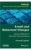 E-mail and Behavioral Changes