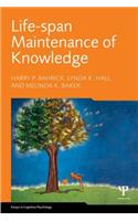 Life-Span Maintenance of Knowledge