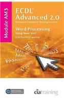 ECDL Advanced Syllabus 2.0 Module AM3 Word Processing Using Word 2007