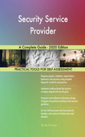 Security Service Provider A Complete Guide - 2020 Edition