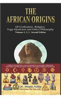 African origins of civilization, religion, yoga mystical spirituality, ethics philosophy and a history of Egyptian yoga