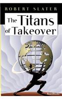 Titans of Takeover