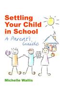 Settling Your Child in School