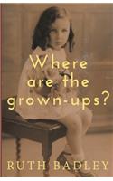 Where are the grown-ups?
