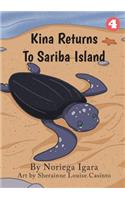 Kina Returns to Sariba Island