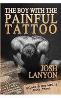 The Boy with the Painful Tattoo: Holmes & Moriarity 3