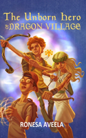 Unborn Hero of Dragon Village