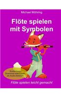 Flöte spielen mit Symbolen