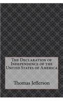 The Declaration of Independence of the United States of America