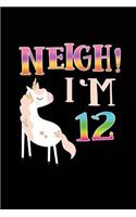 NEIGH! I'm 12