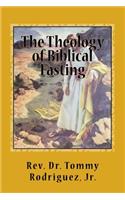Theology of Biblical Fasting