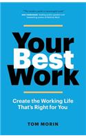 Your Best Work