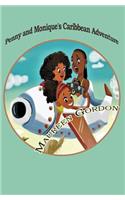 Penny and Monique's Caribbean Adventure