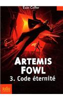 Artemis Fowl 3/Code eternite