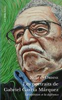 Les Portraits de Gabriel Garcia Marquez