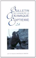 Bulletin de Liaison de la Ceramique Egyptienne 24