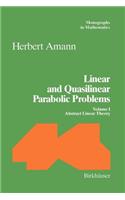 Linear and Quasilinear Parabolic Problems