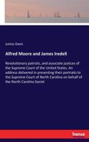 Alfred Moore and James Iredell