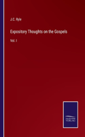 Expository Thoughts on the Gospels