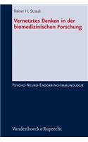 Vernetztes Denken in Der Biomedizinischen Forschung