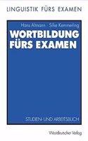 Wortbildung Furs Examen