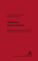 Widerstand - gestern und heute