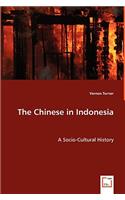 Chinese in Indonesia - A Socio-Cultural History