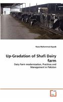 Up-Gradation of Shafi Dairy farm