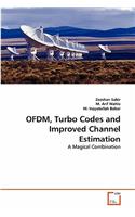 OFDM, Turbo Codes and Improved Channel Estimation