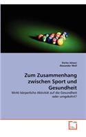 Zum Zusammenhang zwischen Sport und Gesundheit