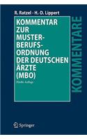 Kommentar Zur Musterberufsordnung Der Deutschen Arzte (MBO)