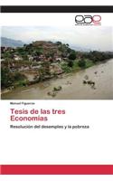 Tesis de las tres Economías