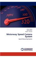 Motorway Speed Camera System