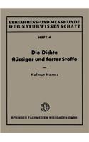 Die Dichte flüssiger und fester Stoffe