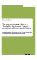 The socio-psychological effects of a Football-For-Development Program pertaining to adolescent girls in Namibia