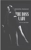 The Boss Lady