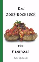 Zone-Kochbuch für Genießer