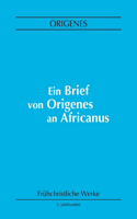 Brief von Origenes an Africanus