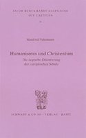 Humanismus Und Christentum