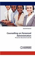 Counselling on Personnel Administration