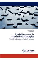 Age Differences in Processing Strategies