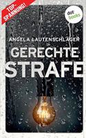 Gerechte Strafe - Ein Fall für Engel und Sander 5: Kriminalroman