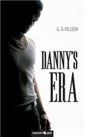 Danny's Era