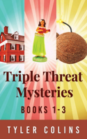 Triple Threat Mysteries - Books 1-3