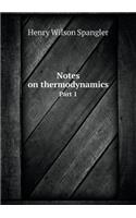 Notes on Thermodynamics Part 1