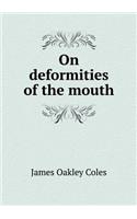 On Deformities of the Mouth