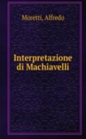 Interpretazione di Machiavelli